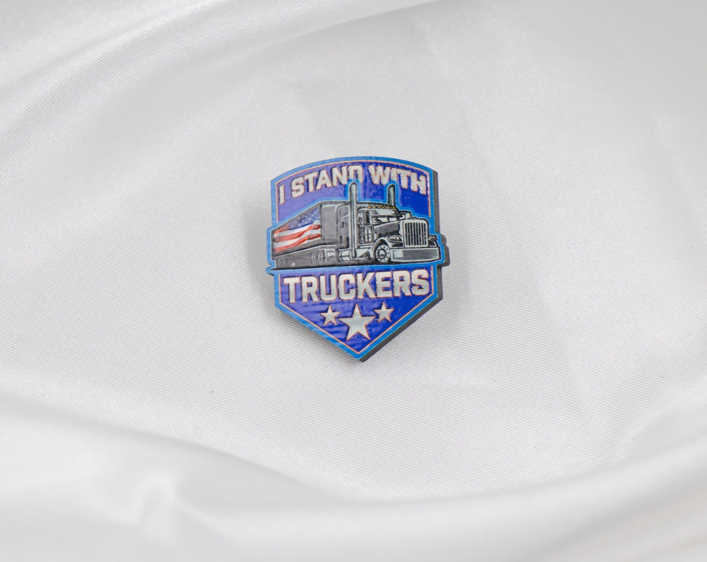 I Stand With Truckers Pin